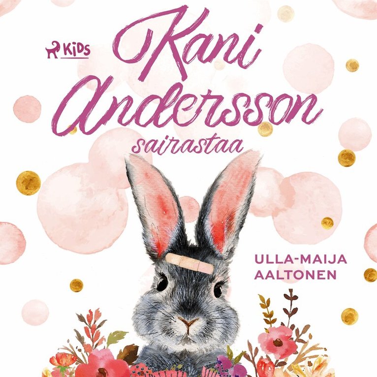 Ulla-Maija Aaltonen - Kani Andersson sairastaa, Ljudbok