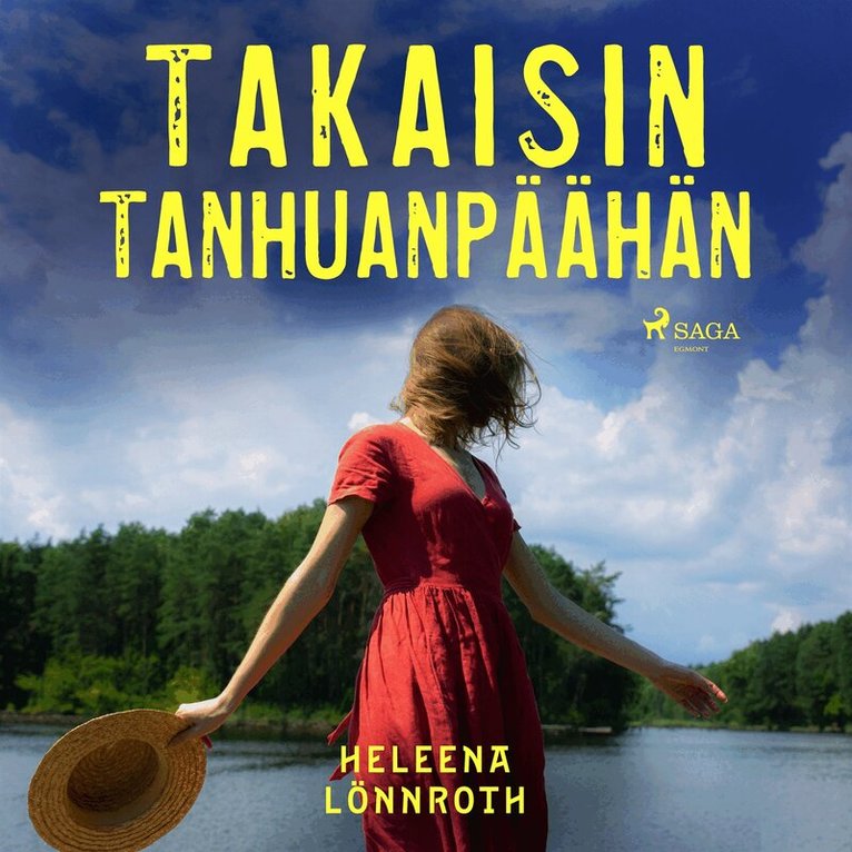Heleena Lönnroth - Takaisin Tanhuanpäähän, Ljudbok