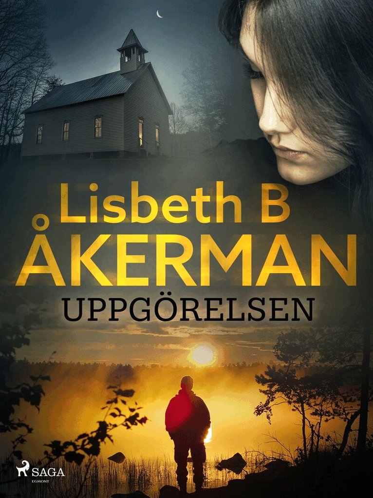 Lisbeth B åkerman - Uppgörelsen, E-bok