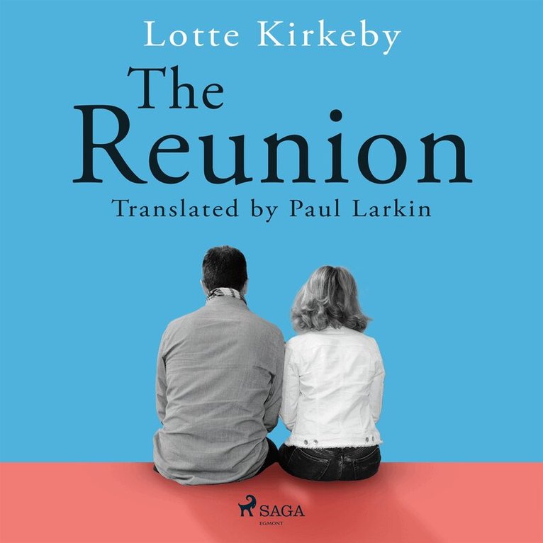 Lotte Kirkeby Hansen - The Reunion, Ljudbok