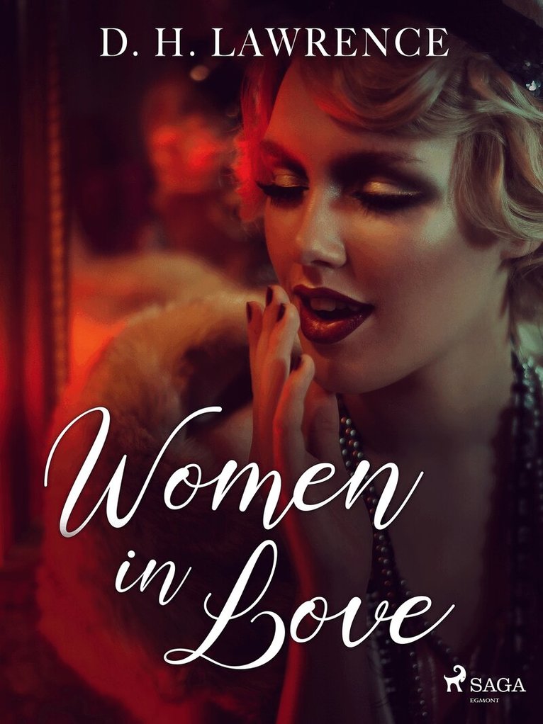 D.H. Lawrence - Women in Love, E-bok