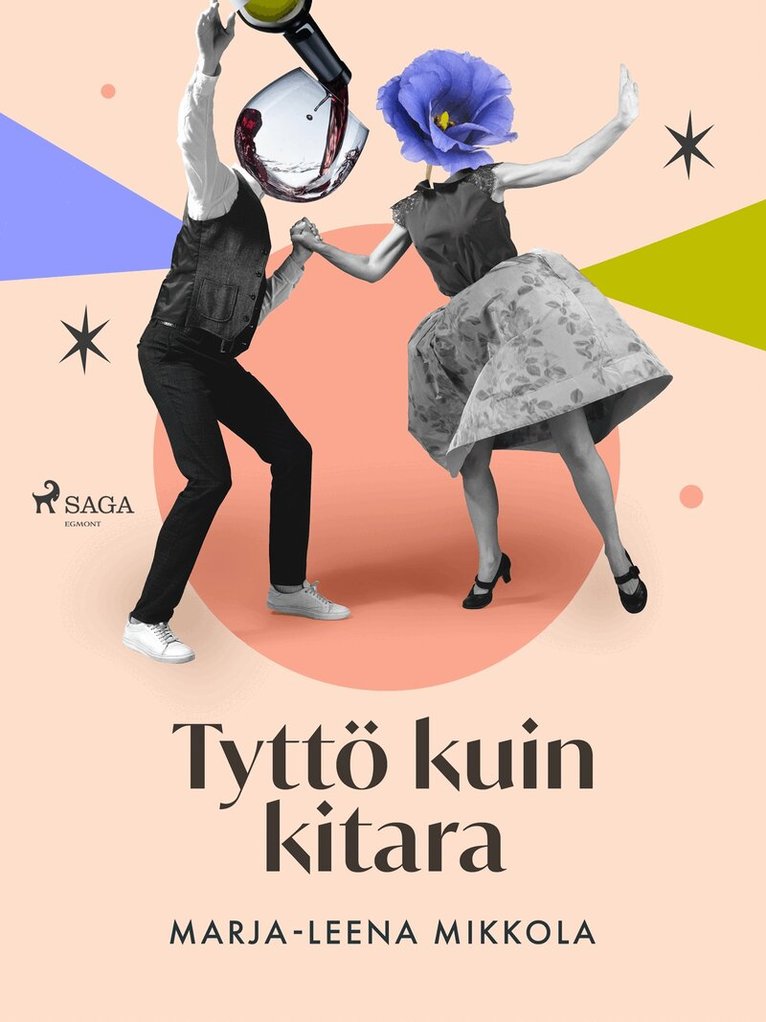 Marja-Leena Mikkola - Tyttö kuin kitara, E-bok