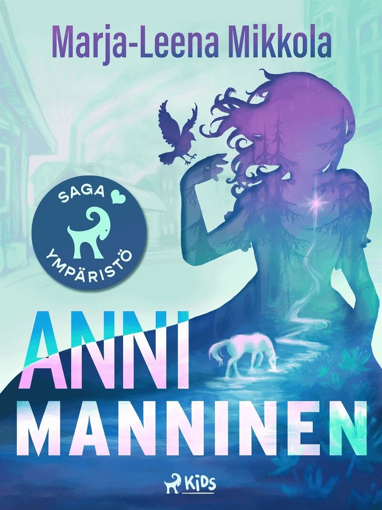 Marja-Leena Mikkola - Anni Manninen, E-bok