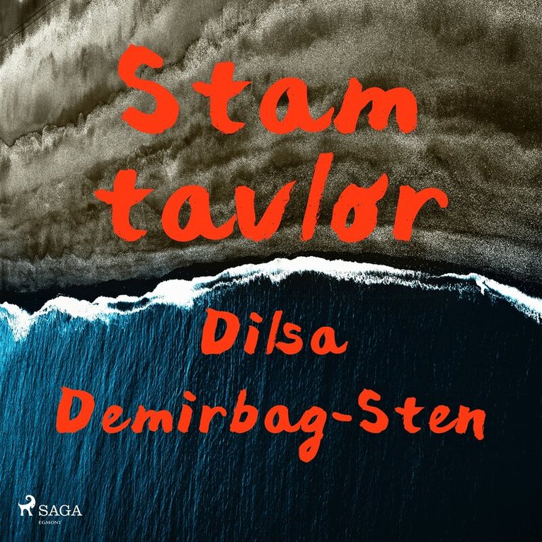 Dilsa Demirbag-Sten - Stamtavlor, Ljudbok