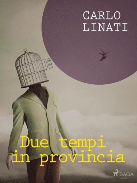 Carlo Linati - Due tempi in provincia, E-bok. Tillgänglighet: Lägg i varukorg
