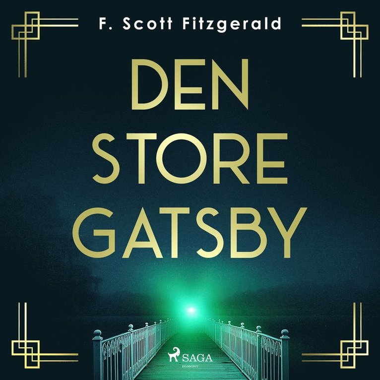 F. Scott Fitzgerald - Den store Gatsby, Ljudbok