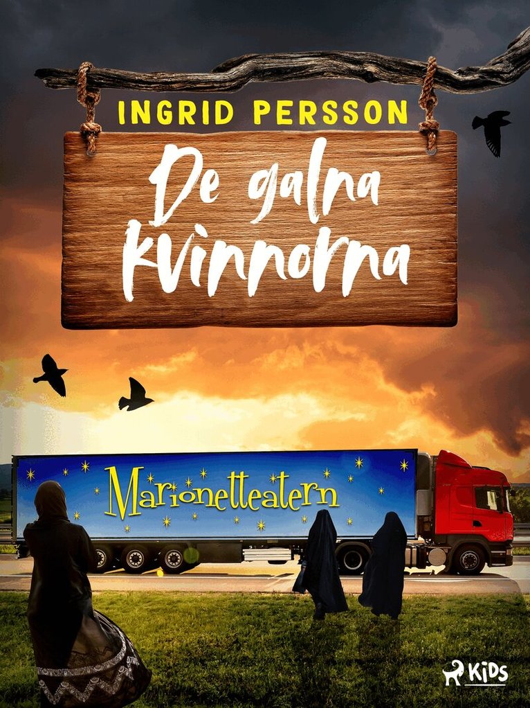 Ingrid Persson - De galna kvinnorna, E-bok