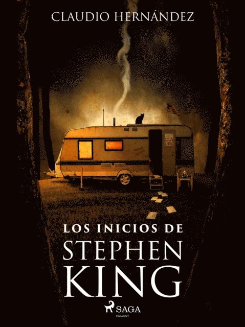 Claudio Hernandez - Los inicios de Stephen King, E-bok