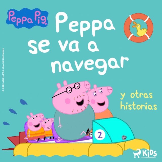Baker, Astley - Peppa Pig - Peppa se va a navegar y otras historias, Ljudbok