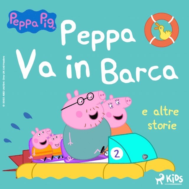 Baker, Astley - Peppa Pig - Peppa Va in Barca e altre storie, Ljudbok