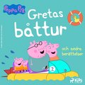 Greta Gris - Gretas bttur och andra berttelser