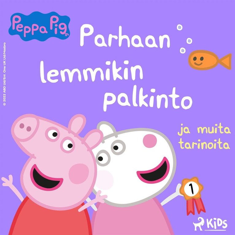 Neville Astley, Mark Baker - Pipsa Possu - Parhaan lemmikin palkinto ja muita tarinoita, Ljudbok