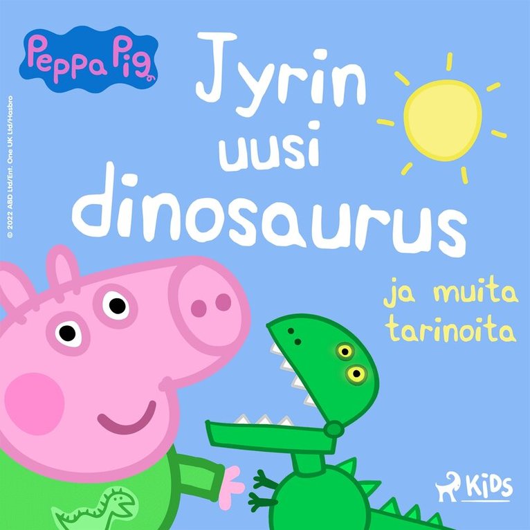 Neville Astley, Mark Baker - Pipsa Possu - Jyrin uusi dinosaurus ja muita tarinoita, Ljudbok
