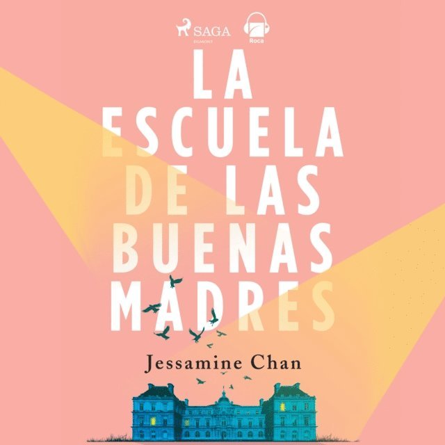 Chan - La escuela de las buenas madres, Ljudbok