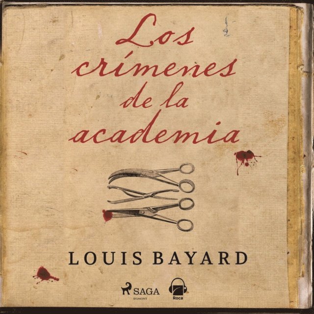Bayard - Los crímenes de la academia, Ljudbok