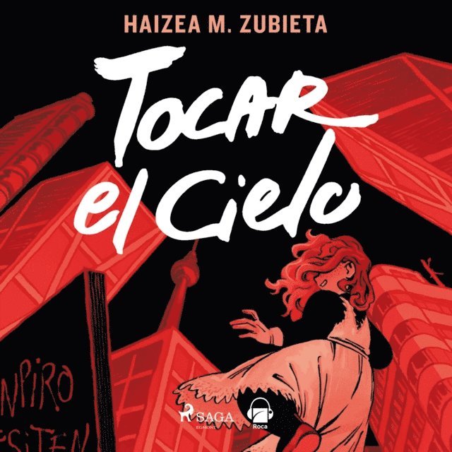 Zubieta - Tocar el cielo, Ljudbok