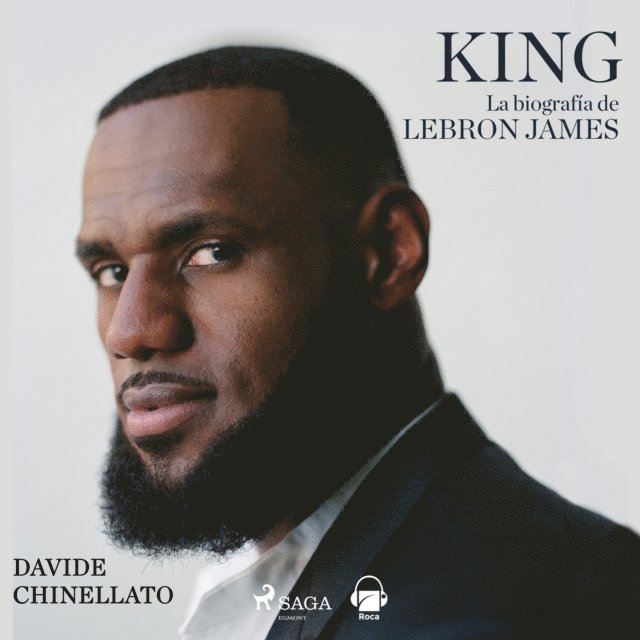 Chinellato - King. La biografía de Lebron James, Ljudbok