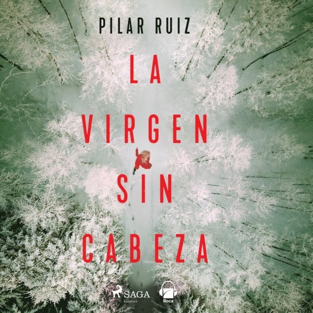 Ruiz - La virgen sin cabeza, Ljudbok