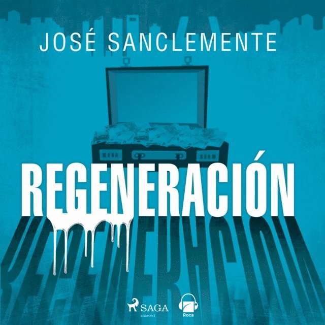 Sanclemente - Regeneración, Ljudbok