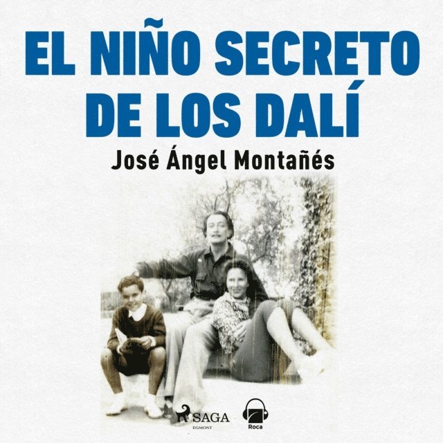 Bermudez - El niño secreto de los Dalí, Ljudbok