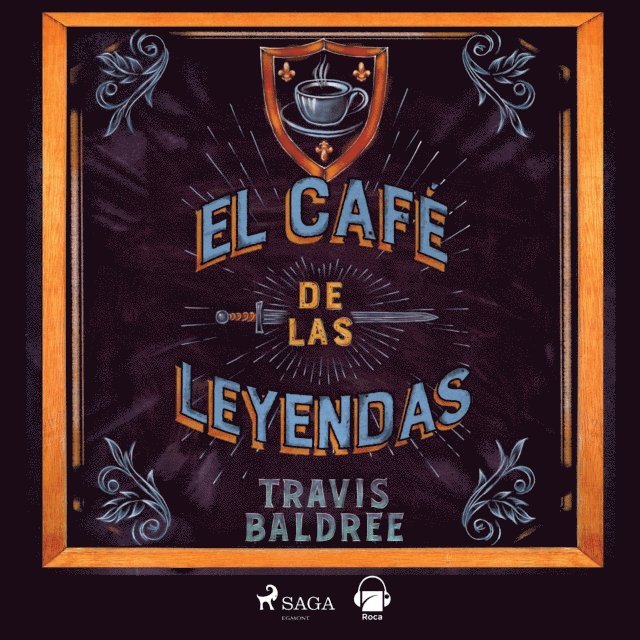 Baldree - El café de las leyendas, Ljudbok