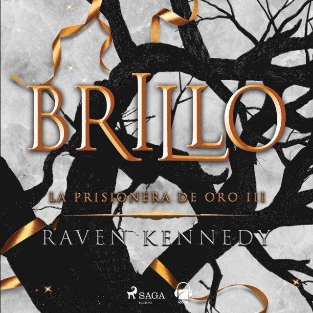 Kennedy - Brillo (La prisionera de oro 3), Ljudbok
