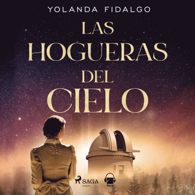 Fidalgo - Las hogueras del cielo, Ljudbok