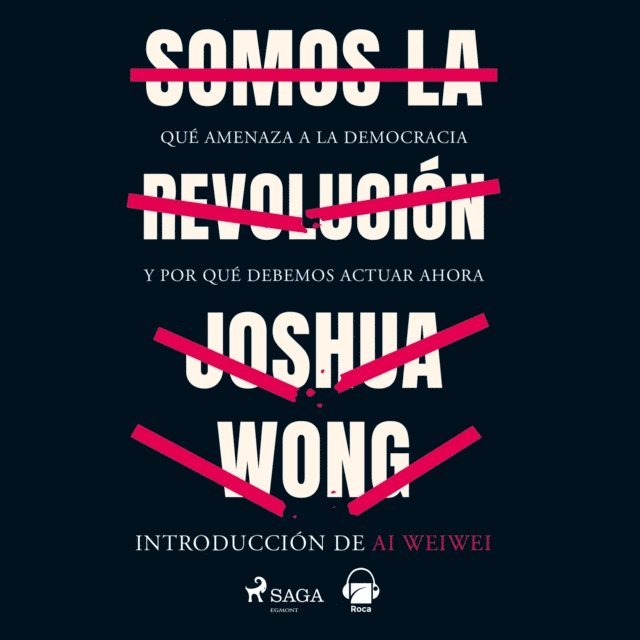 Ng, Wong - Somos la revolución, Ljudbok