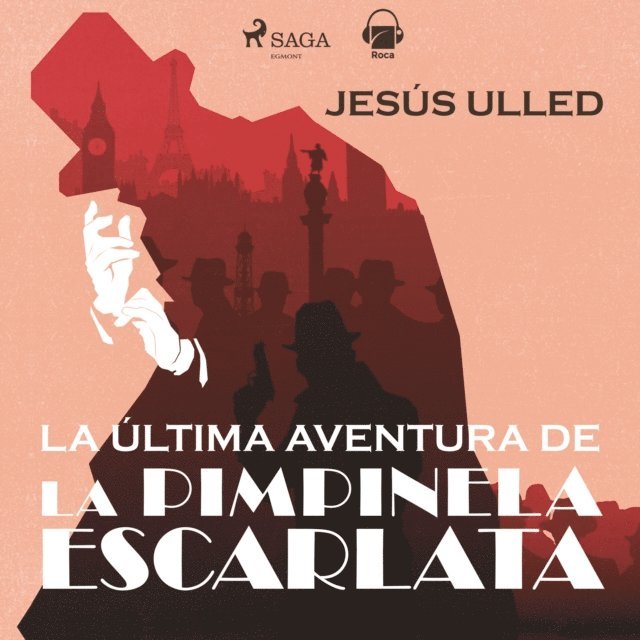 Ulled - La última aventura de Pimpinela Escarlata, Ljudbok