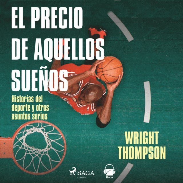 Thompson - El precio de aquellos sueños, Ljudbok