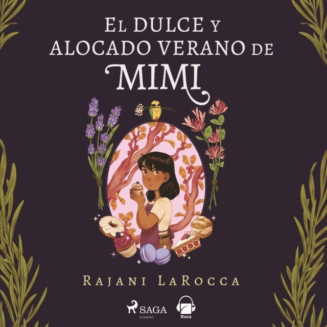 LaRocca - El dulce y alocado verano de Mimi, Ljudbok. Tillgänglighet: Lägg i varukorg