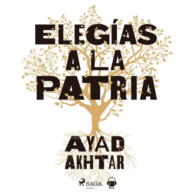 Akhtar - Elegías a la patria, Ljudbok