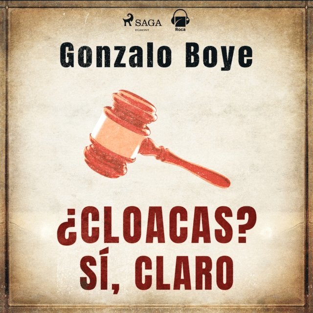 Boye - ¿Cloacas? Sí, claro, Ljudbok