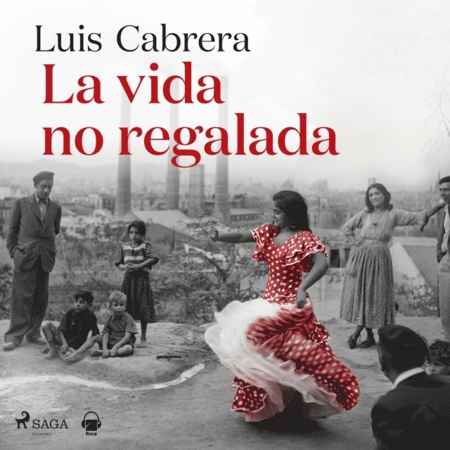 Cabrera - La vida no regalada, Ljudbok