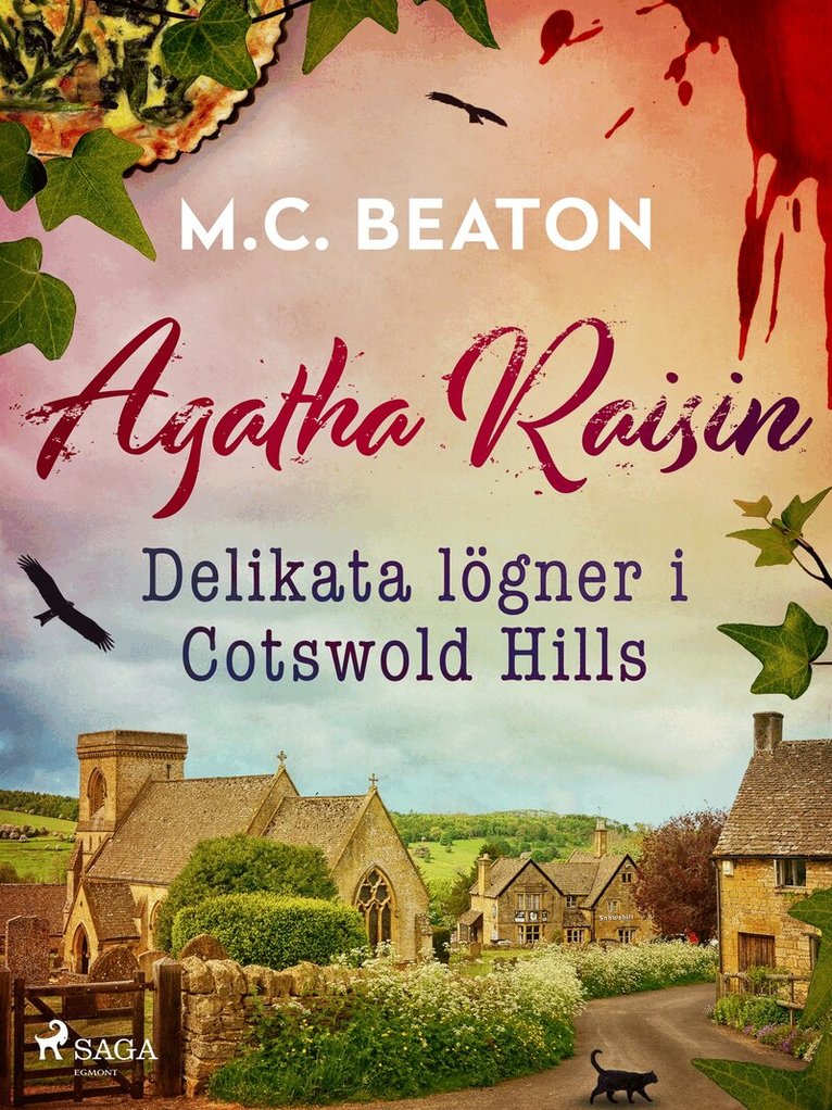 M.C. Beaton - Agatha Raisin – Delikata lögner i Cotswold Hills, E-bok