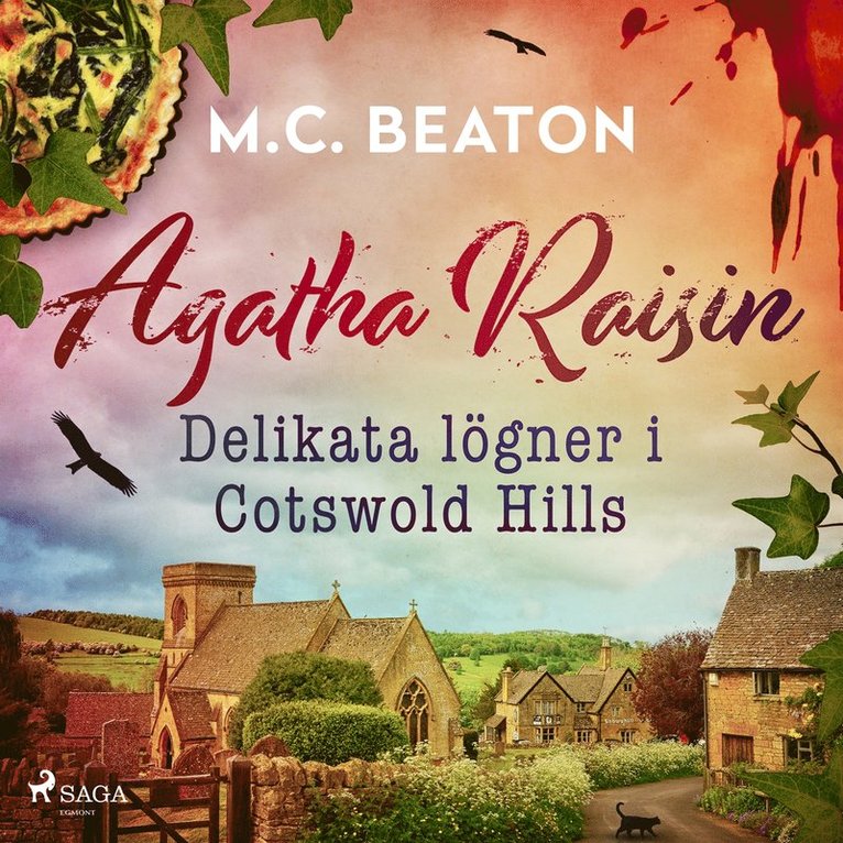 M.C. Beaton - Agatha Raisin – Delikata lögner i Cotswold Hills, Ljudbok