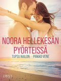 Noora hellekesn pyrteiss- eroottinen novelli