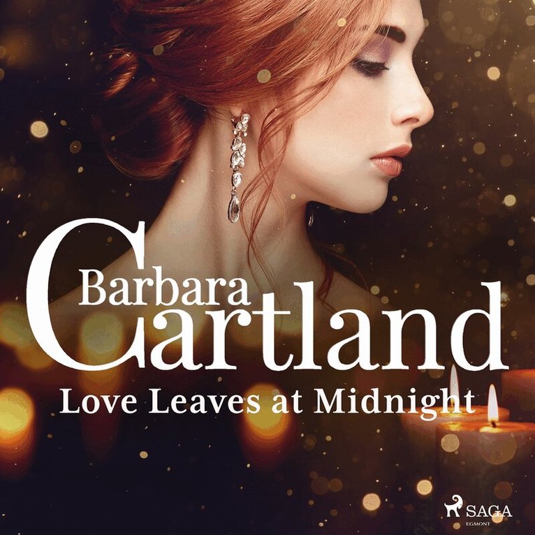 Barbara Cartland - Love Leaves at Midnight, Ljudbok