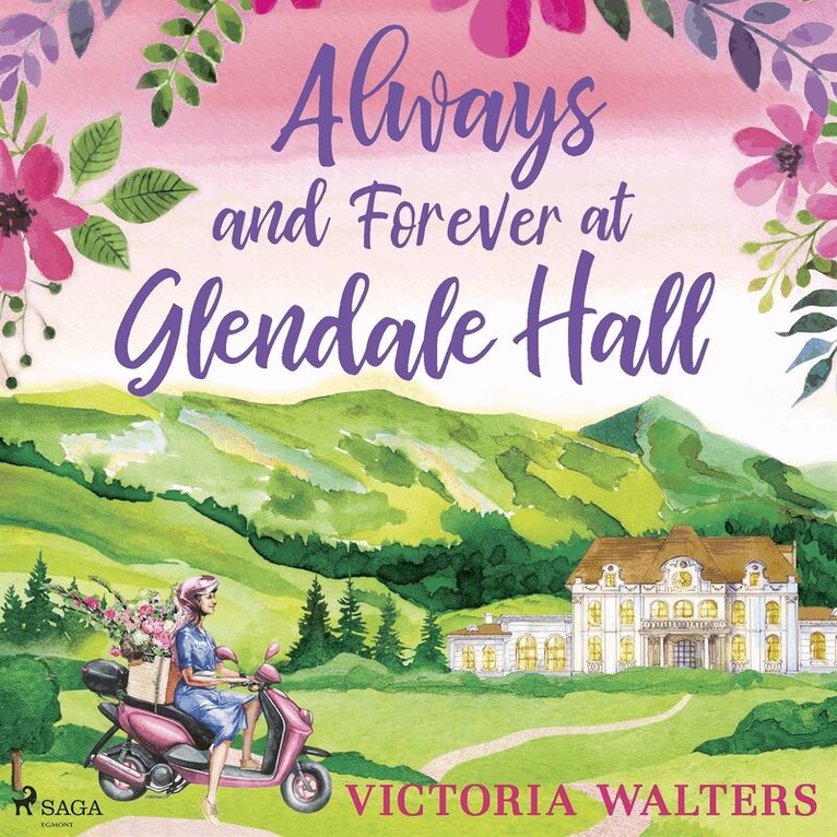 Victoria Walters - Always and Forever at Glendale Hall, Ljudbok