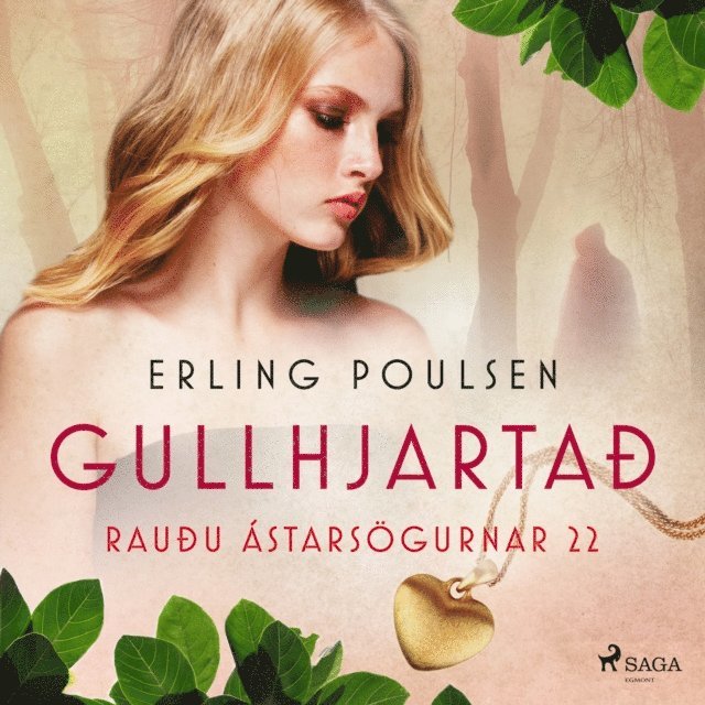 Poulsen - Gullhjartað (Rauðu ástarsögurnar 22), Ljudbok