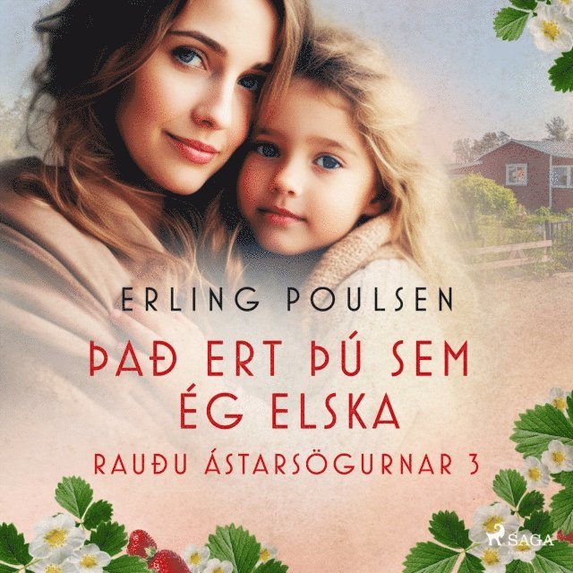 Poulsen - Það ert þú sem ég elska (Rauðu ástarsögurnar 3), Ljudbok