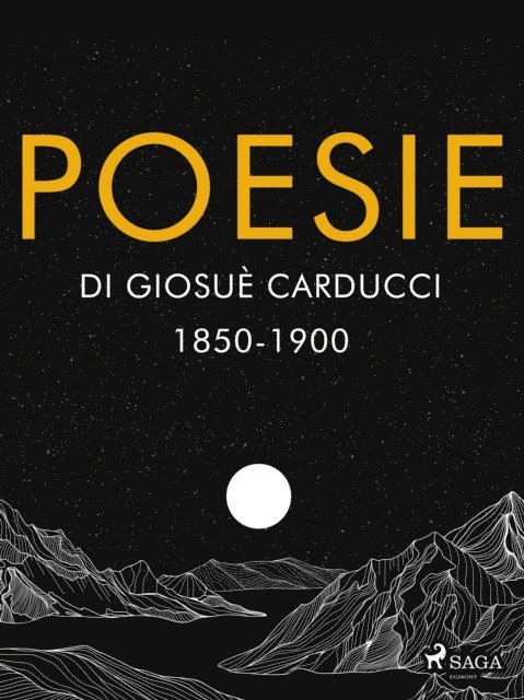 Giosue Carducci - Poesie di Giosuè Carducci 1850-1900, E-bok