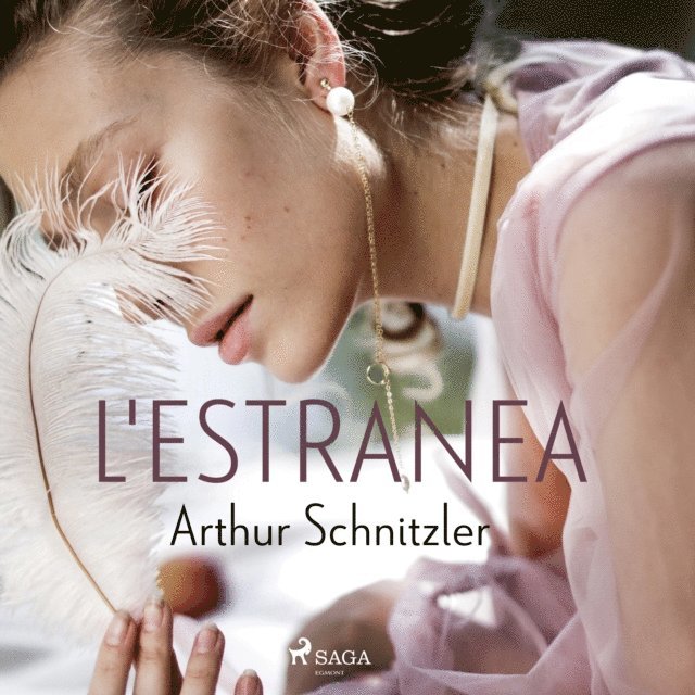 Schnitzler - L'estranea, Ljudbok
