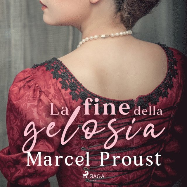 Proust - La fine della gelosia, Ljudbok