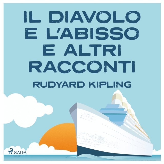 Kipling - Il diavolo e l'abisso e altri racconti, Ljudbok