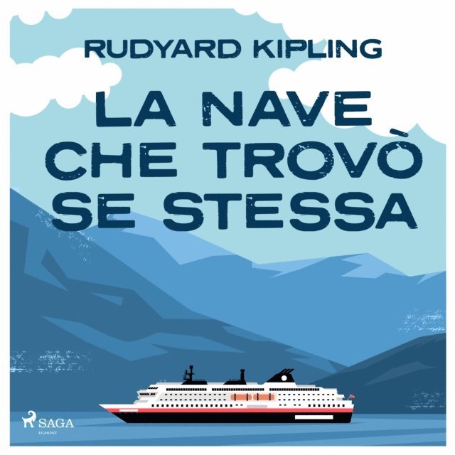 Kipling - La nave che trovò se stessa, Ljudbok