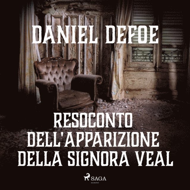 Defoe - Resoconto dell'apparizione della signora Veal, Ljudbok