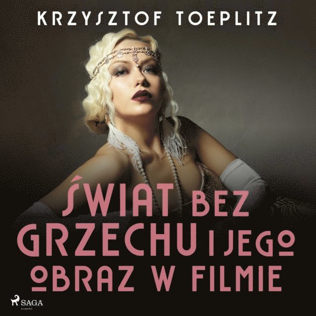 Toeplitz - Świat bez grzechu i jego obraz w filmie, Ljudbok