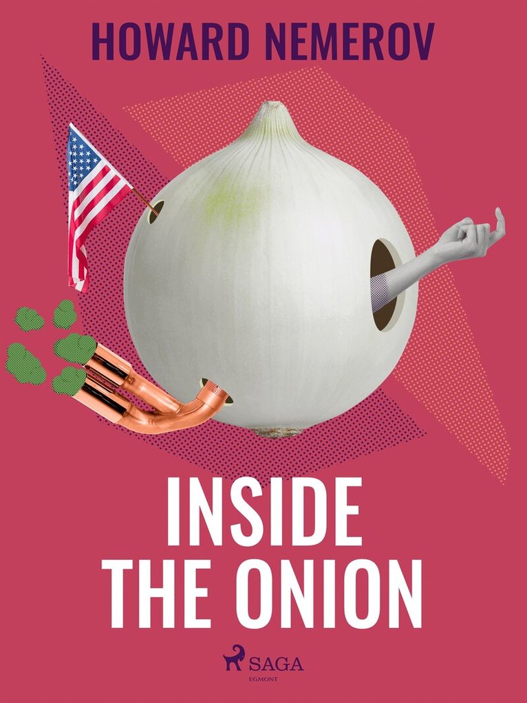 Howard Nemerov - Inside the Onion, E-bok