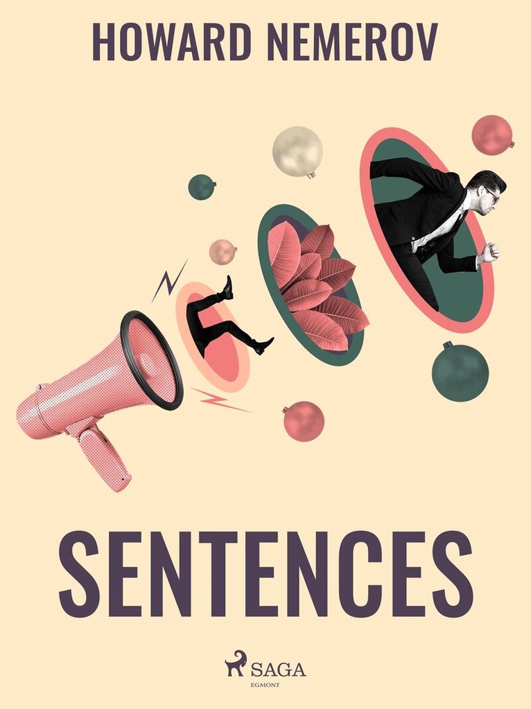 Howard Nemerov - Sentences, E-bok